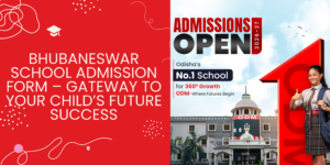 Bhubaneswar School Admission Form